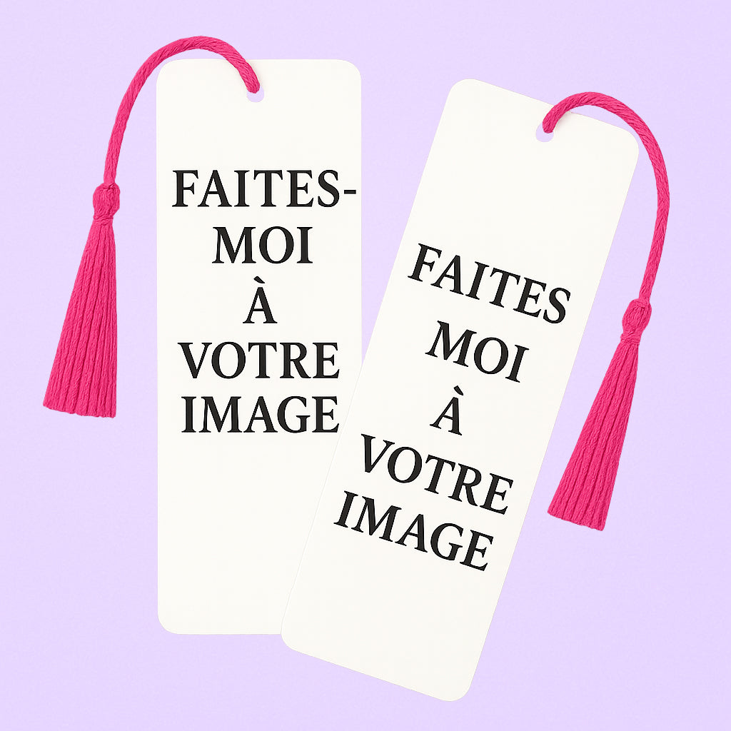 Marque-page “Faites-moi à votre image”, création personnalisée et originale